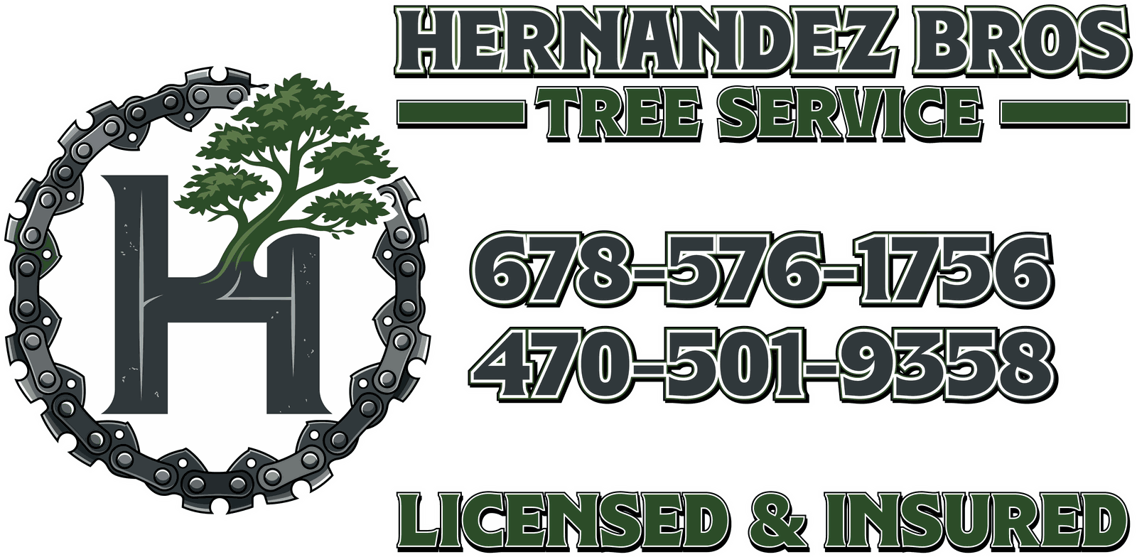 Hernandez Bros Tree Service — licensed and insured. 678-576-1756 or 470-501-9358.